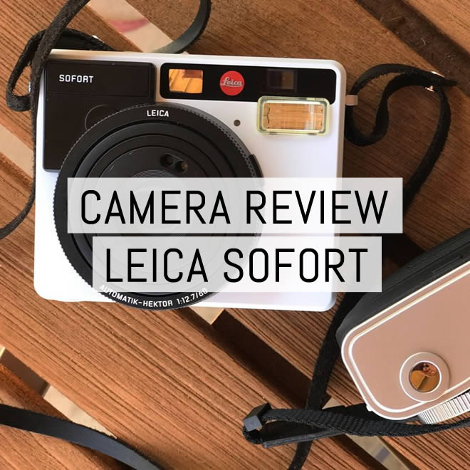 Camera review: The Leica Sofort