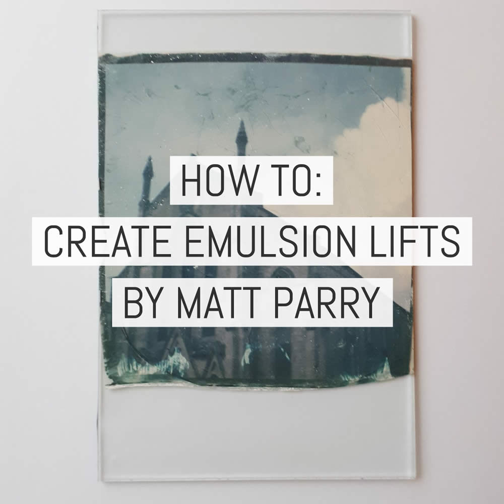 How to create Polaroid emulsion lifts
