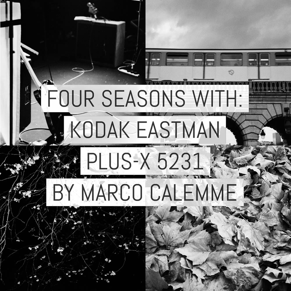 Four seasons with: Kodak EASTMAN Plus-X 5231