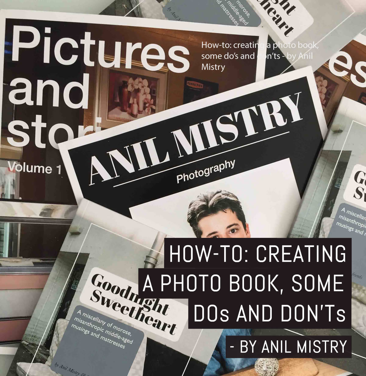 How-to: creating a photo book, some do’s and don’ts