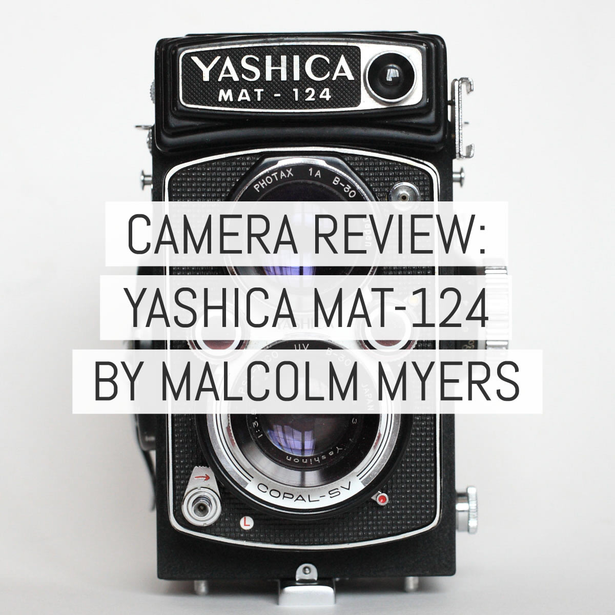 Camera review: the Yashica Mat 124