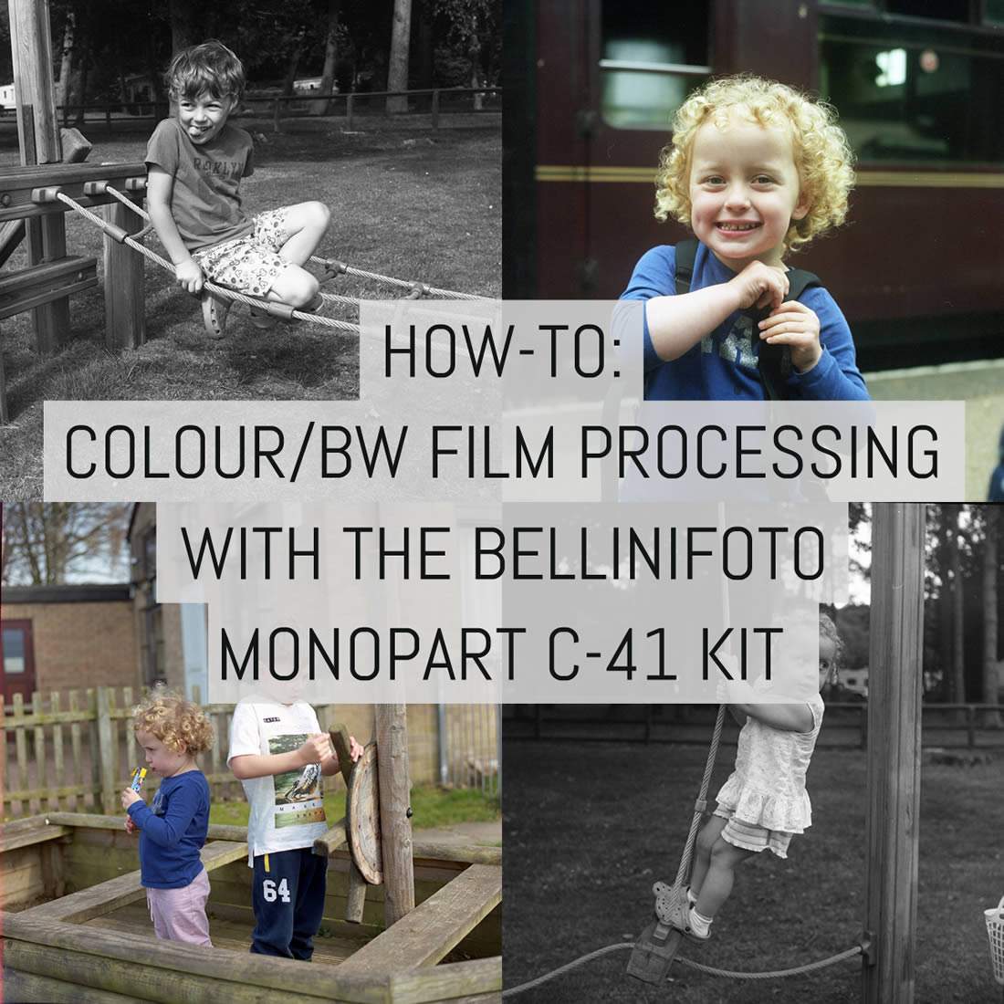 How-to: Colour/BW film processing with the BelliniFoto Monopart C-41 kit