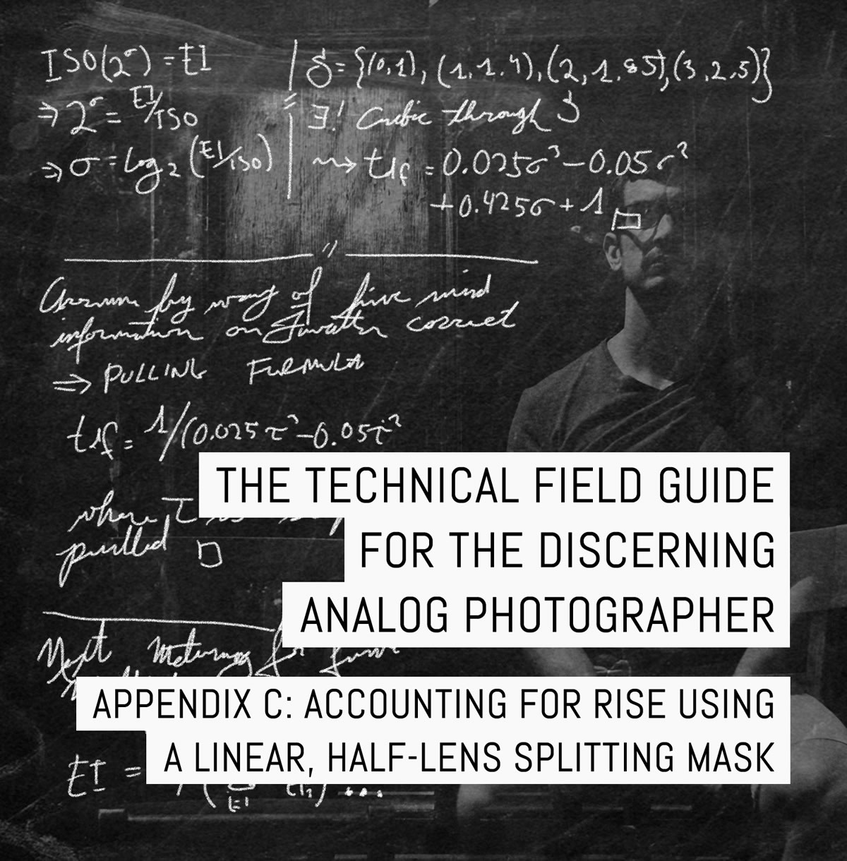 Appendix C of the Technical Field Guide for the Discerning Analog Photographer: Accounting for rise using a linear, half-lens splitting mask